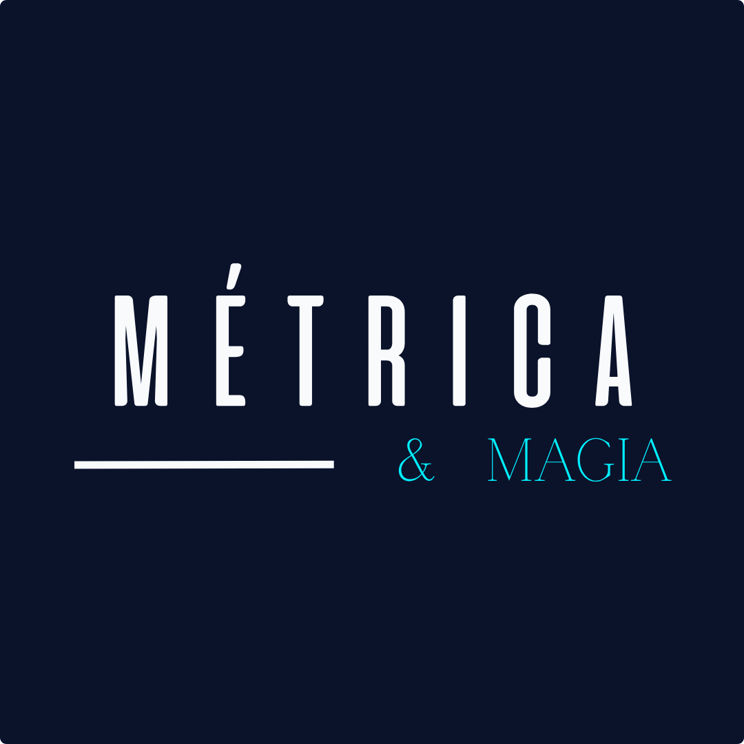 Métrica & Magia